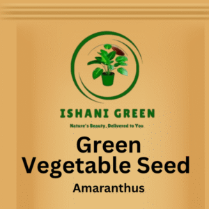 Green Vegetable Seed - Amaranthus
